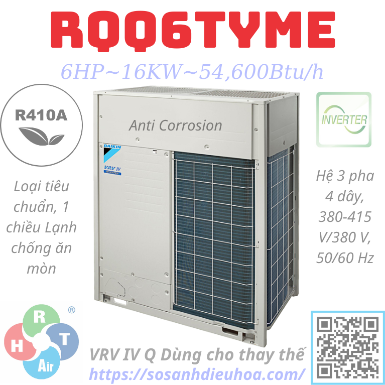 Dàn Nóng Daikin VRV IV Q series 1 Chiều 6HP RQQ6TYME - HRT
