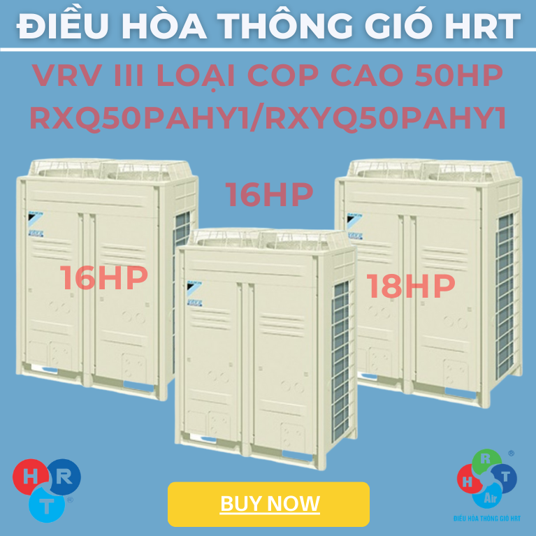 Dàn Nóng VRV III Loại COP Cao 50HP - HRT