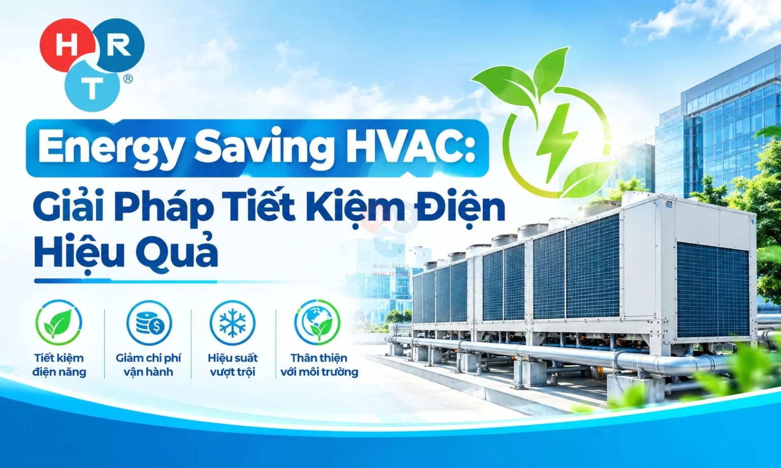 Energy Saving HVAC: Giải Pháp Tiết Kiệm Điện Hiệu Quả