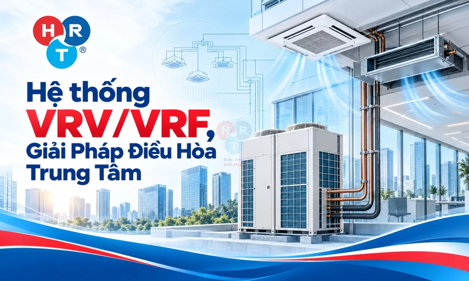 Hệ thống VRV VRF, Giải Pháp Điều Hòa Trung Tâm