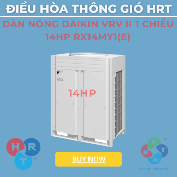 Dàn Nóng Daikin VRV II 1 Chiều 14HP - HRT