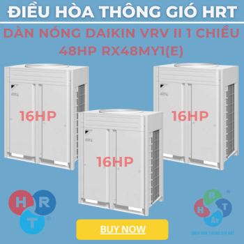 Dàn Nóng Daikin VRV II 1 Chiều 48HP - HRT