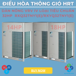 Dàn Nóng VRV IV Loại Tiêu Chuẩn 32HP - HRT